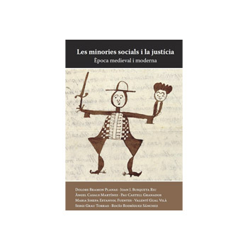 ‘Les minories socials i la justícia a l’època medieval i moderna’