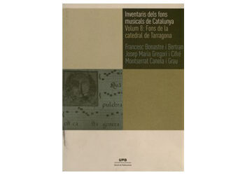 ‘Inventaris dels fons musicals de Catalunya. Volum 8: Fons de la catedral de Tarragona’